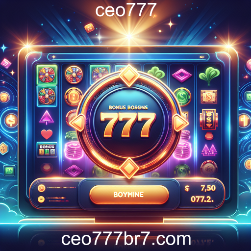 Descubra a Categoria de 'Bônus' no ceo777: Maximize Seus Ganhos